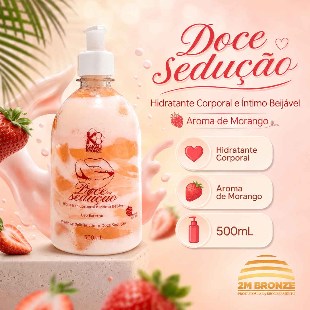 Kakau Bronze Doce Sedução Morango