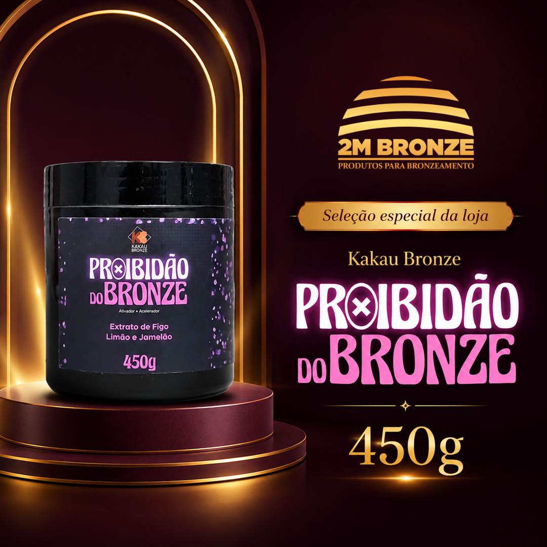 Kakau Bronze Proibidão do Bronze 450g